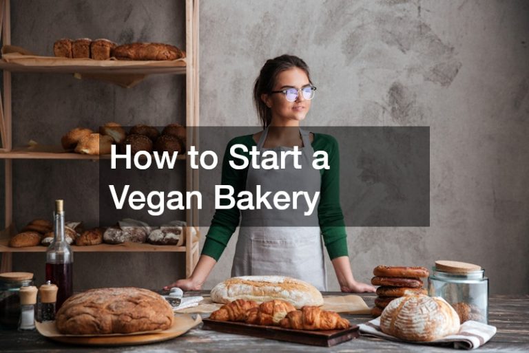 How to Start a Vegan Bakery